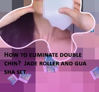 Gua sha on double chin